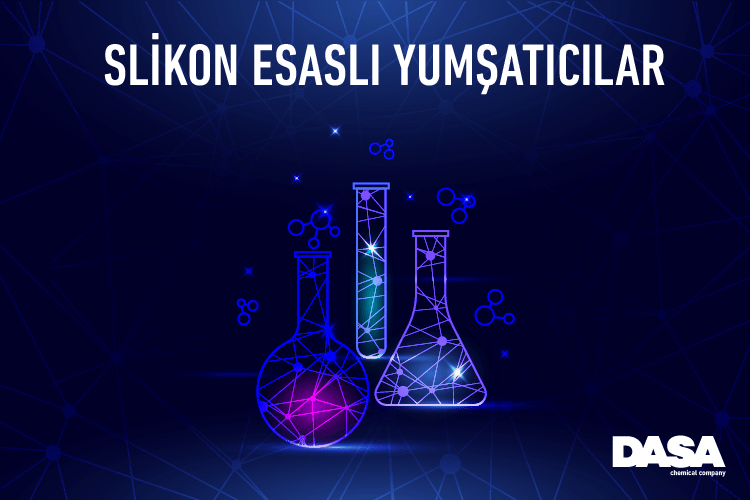 Slikon Esaslı Yumuşatıcılar