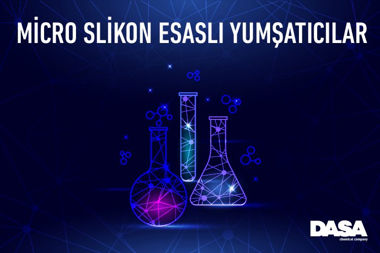 Micro Slikon Esaslı Yumuşatıcılar